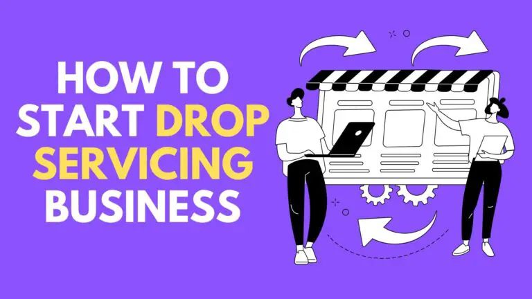 How to start drop servicing business