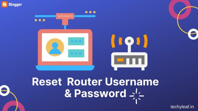 Reset Router Username and password