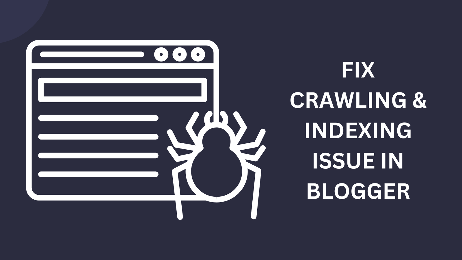 How to Fix crawling & indexing issue