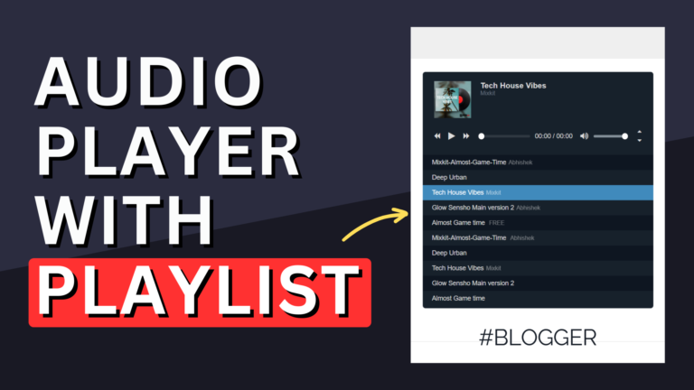 How to add a Music Player With Playlist In Blogger using HTML,CSS & JavaScript
